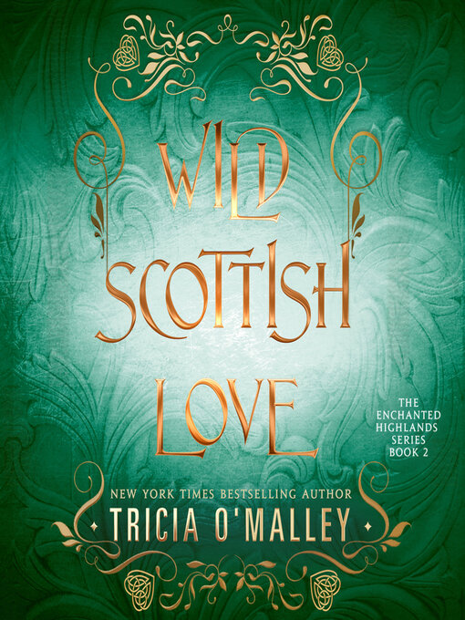 Title details for Wild Scottish Love by Tricia O'Malley - Wait list